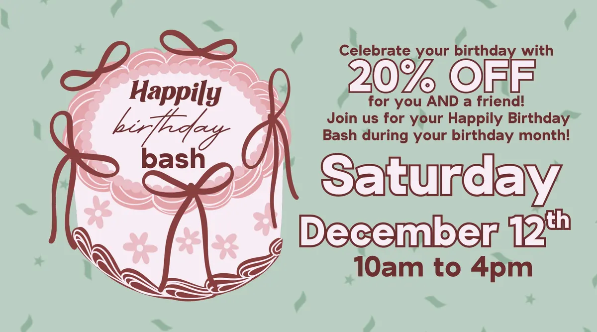 Flyer for December Happily Birthday Bash! 🎂